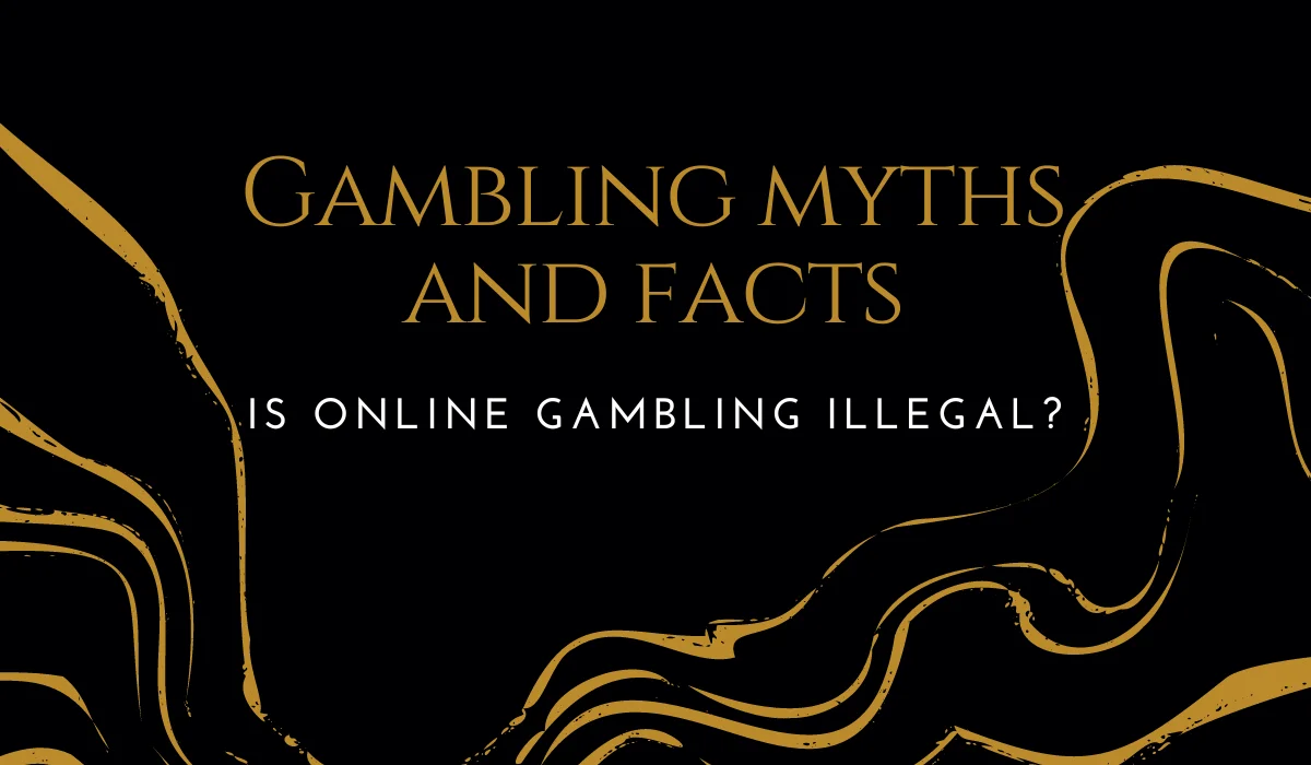 Gambling myths and facts